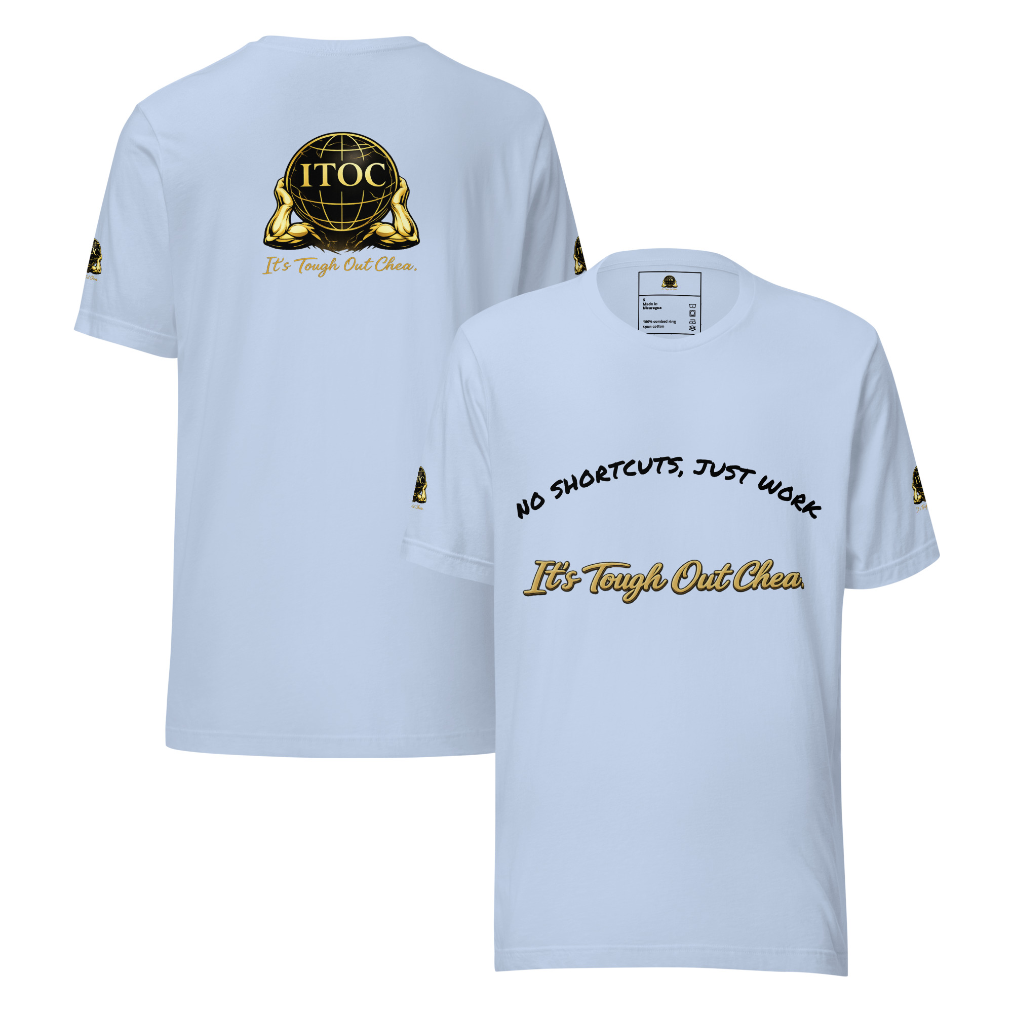 I.T.O.C Core Lightweight T-Shirt – “No Shortcuts, Just Work” - Image 9