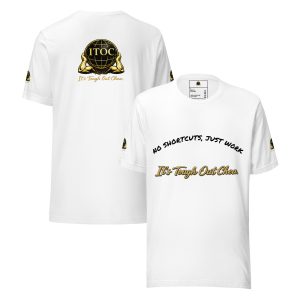 I.T.O.C Core Lightweight T-Shirt – “No Shortcuts, Just Work”
