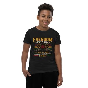 I.T.O.C. Juneteenth Freedom Ain't Free Youth Tee